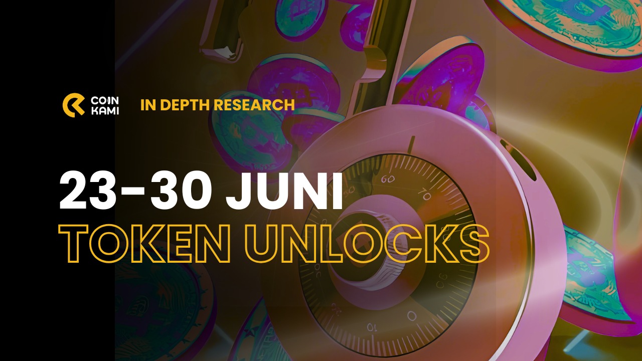 Token Unlocks : 22-30 Juni
