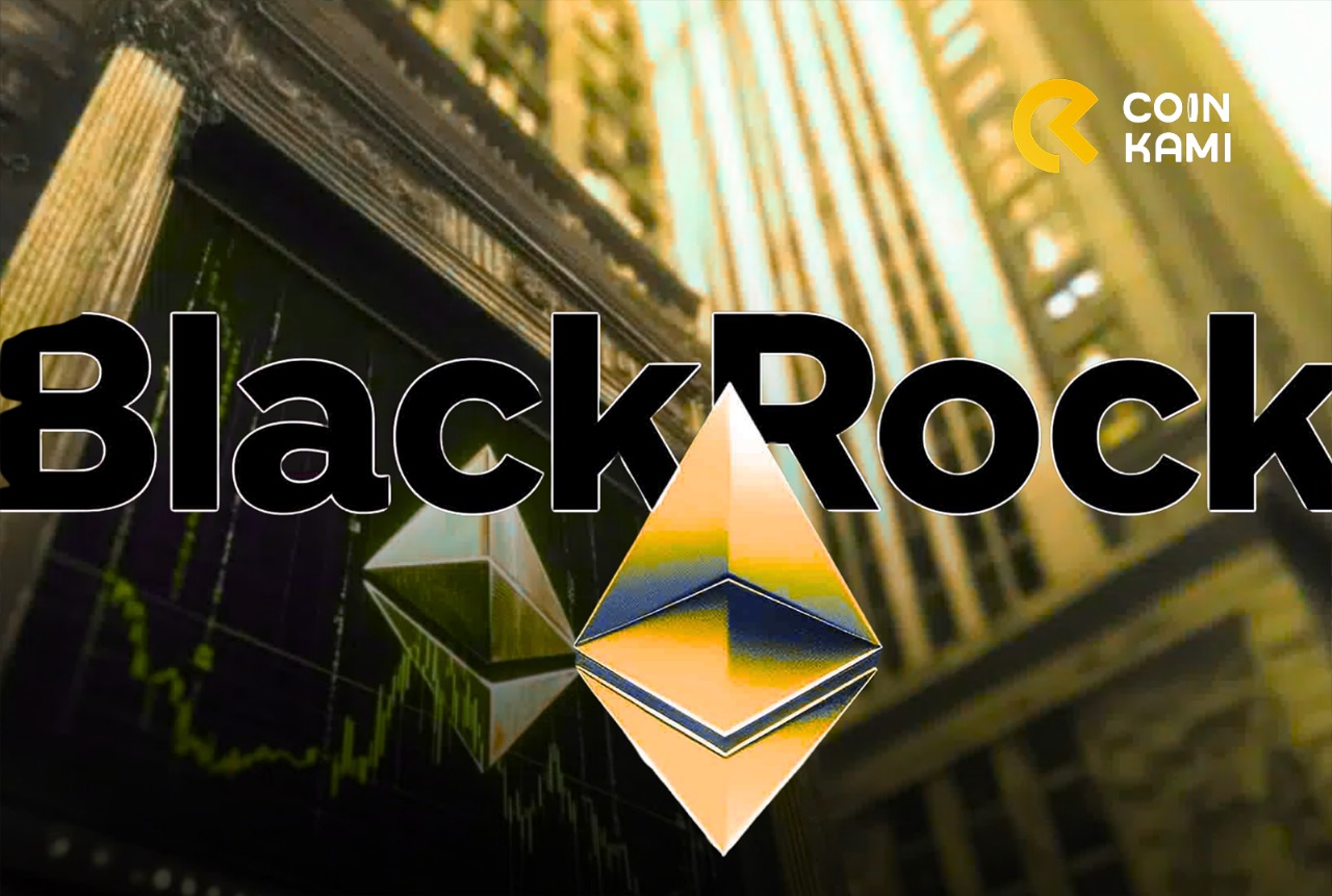Buy the Dip! Altseason Is Coming: BlackRock Borong Ethereum Senilai $500 Juta