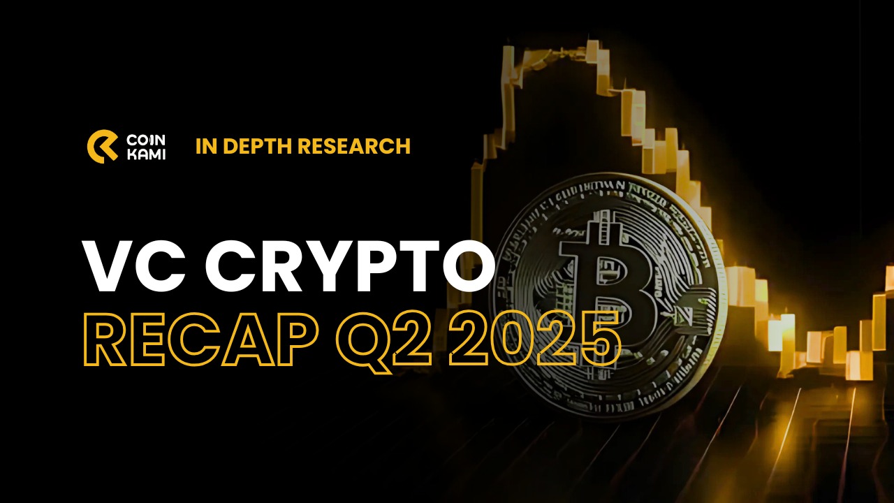 CoinKami_Research-VC Crytpo Recap Q2 2025