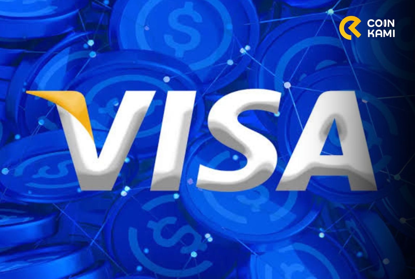 Visa Umumkan Dukungan Pembayaran 4 Stablecoin di 4 Blockchain — Fiat Auto-Convert! Adopsi Crypto Makin Dekat ke Arus Utama